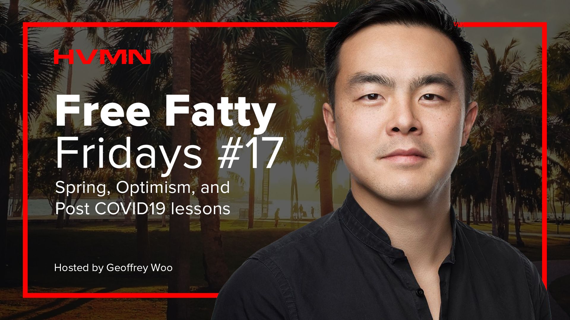 19 March 2021: Free Fatty Friday #17